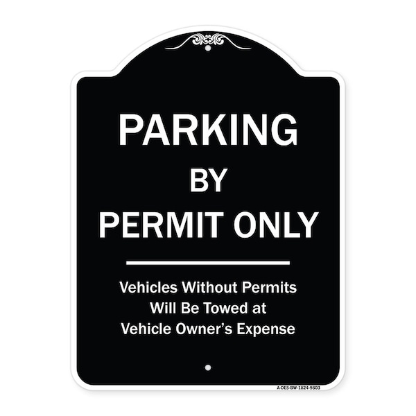 Designer Series-Parking By Permit Vehicles Without Permits Towed Vehic, 24" x 18", BW-1824-9803